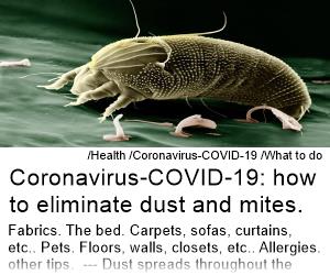 Coronavirus-COVID-19 how to eliminate dust and mites