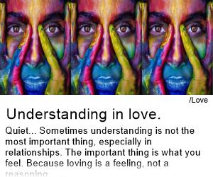 Understanding in love