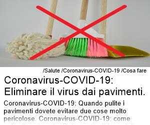 Coronavirus-COVID-19 Eliminare il virus dai pavimenti