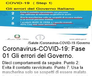 Coronavirus-COVID-19 Fase 01 Gli errori del Governo