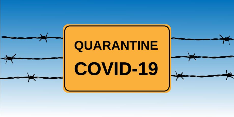 Coronavirus-COVID-19: Quarantine How to do it